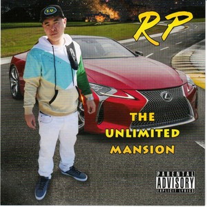 The Unlimited Mansion (Explicit)