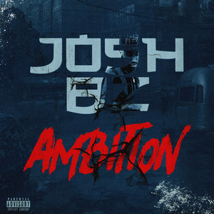 Ambition (Explicit)