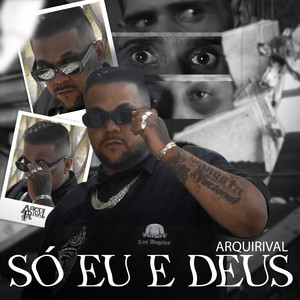 Só Eu e Deus (Explicit)