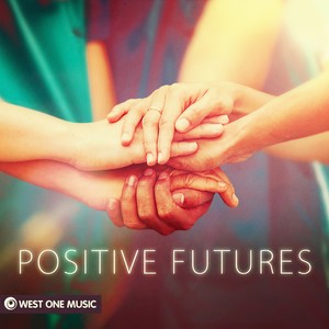 Positive Futures (Original Score)