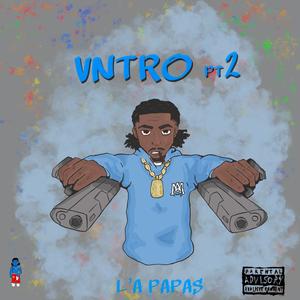 Vntro Pt. 2 (Explicit)