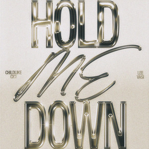 Hold Me Down