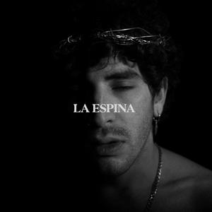 La Espina (Explicit)