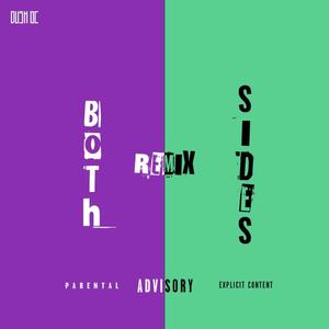 BOTH SIDES (HAZYFACE Remix|Explicit)