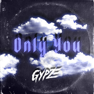 Only You
