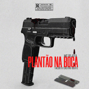 PLANTÃO NA BOCA (Explicit)