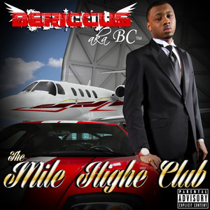 The Mile Highe Club (Explicit)