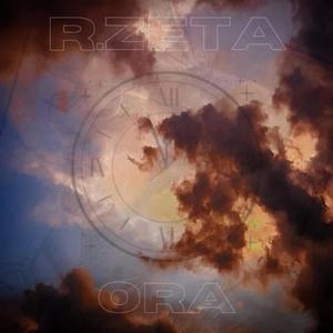 Ora (feat. R.Zeta) [Explicit]