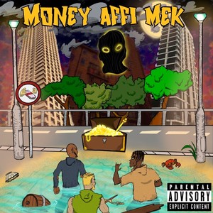 Money Affi Make (Explicit)