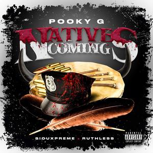 Natives Coming (Explicit)