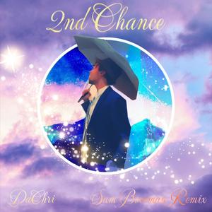 2nd Chance (Sam Bowman Version)