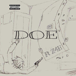 DOE (feat. Z4H) (Explicit)