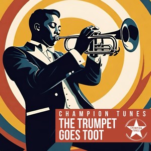 The Trumpet Goes Toot (Radio Edit)