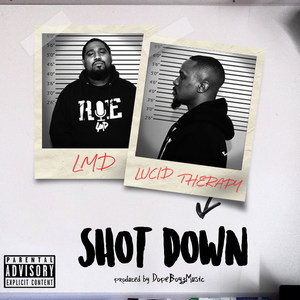 Shot Down (Explicit)