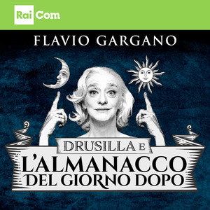 DRUSILLA E L'ALMANACCO DEL GIORNO DOPO (Colonna Sonora Originale del Programma Tv)