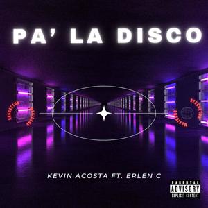 Pa' La Disco (feat. Erlen C)