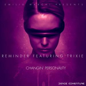 Changin' personality (feat. Trixie)