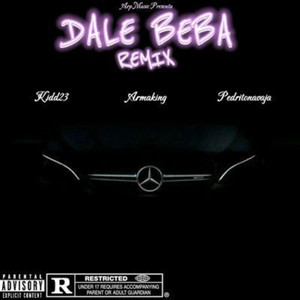 Dale Beba Remix (En Vivo) [Explicit]