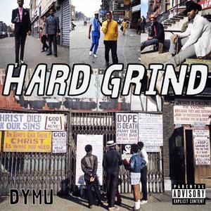 Hard Grind (Explicit)