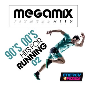 MEGAMIX FITNESS 90'S 00'S HITS FOR RUNNING 02