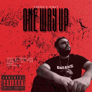 One Way Up (Explicit)