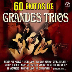 60 Éxitos de Grandes Tríos