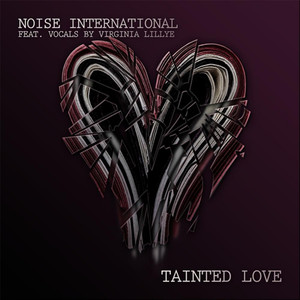 Tainted Love (feat. Virginia Lillye)