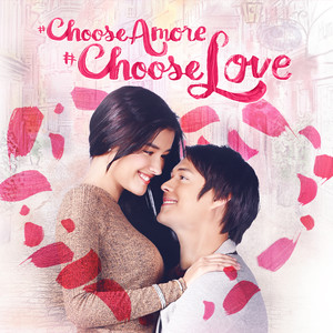 Choose Amore, Choose Love (Original Motion Picture Soundtrack)