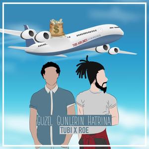 Güzel Günlerin Hatrına(feat. Tubi) (Remastered)