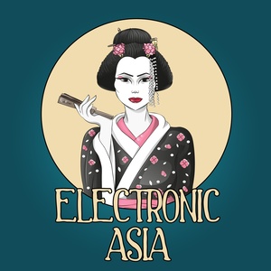 Electronic Asia, Vol. 1 (Asian Flavoured Lounge Tunes)