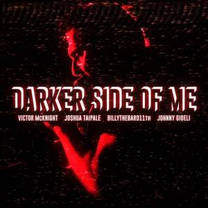 Darker Side of Me