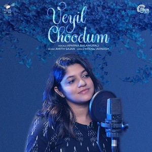 Veyil Choodum (From "Veyil Choodum")