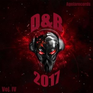 Drum and Bass 2017 Vol. IV