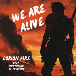 We Are Alive (feat. TCintheMIx & TC Burns)