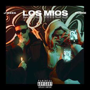 LOS MIOS (feat. J.) (Explicit)