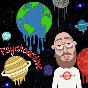 Psychoactive (Explicit)