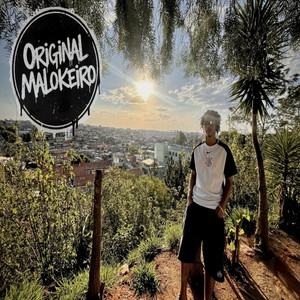 ORIGINAL MALOKEIRO (Explicit)