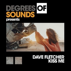 Kiss Me (Original Mix)