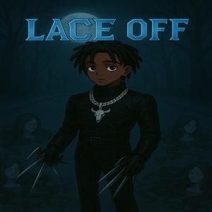 Lace Off (Explicit)