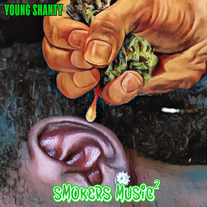 Smokers Music, Vol. 2 (Explicit)