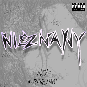 NIEZNANY (Explicit)