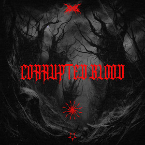 CORRUPTED BLOOD