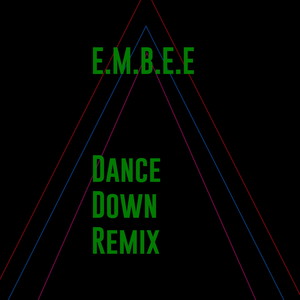 Dance Down (Remix)