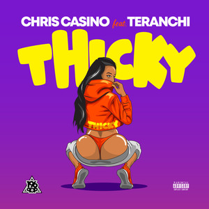 Thicky (Explicit)