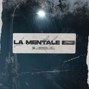 La mentale (Explicit)