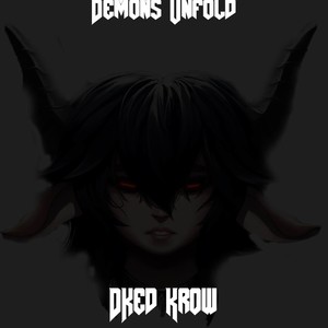 Demons Unfold