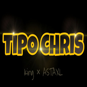 Tipo Chris (Explicit)