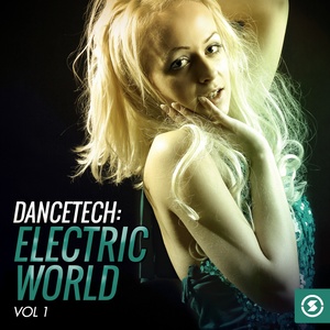 Dancetech: Electric World, Vol. 1