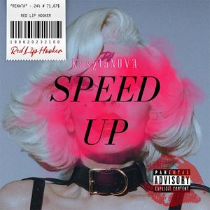 RENATA (feat. Red Lip Hooker) [Speed Up] [Explicit]