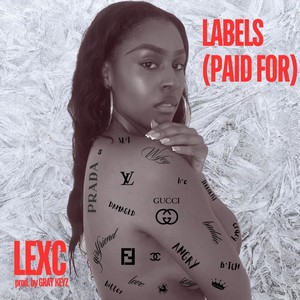 Labels (Paid For) (Clean)